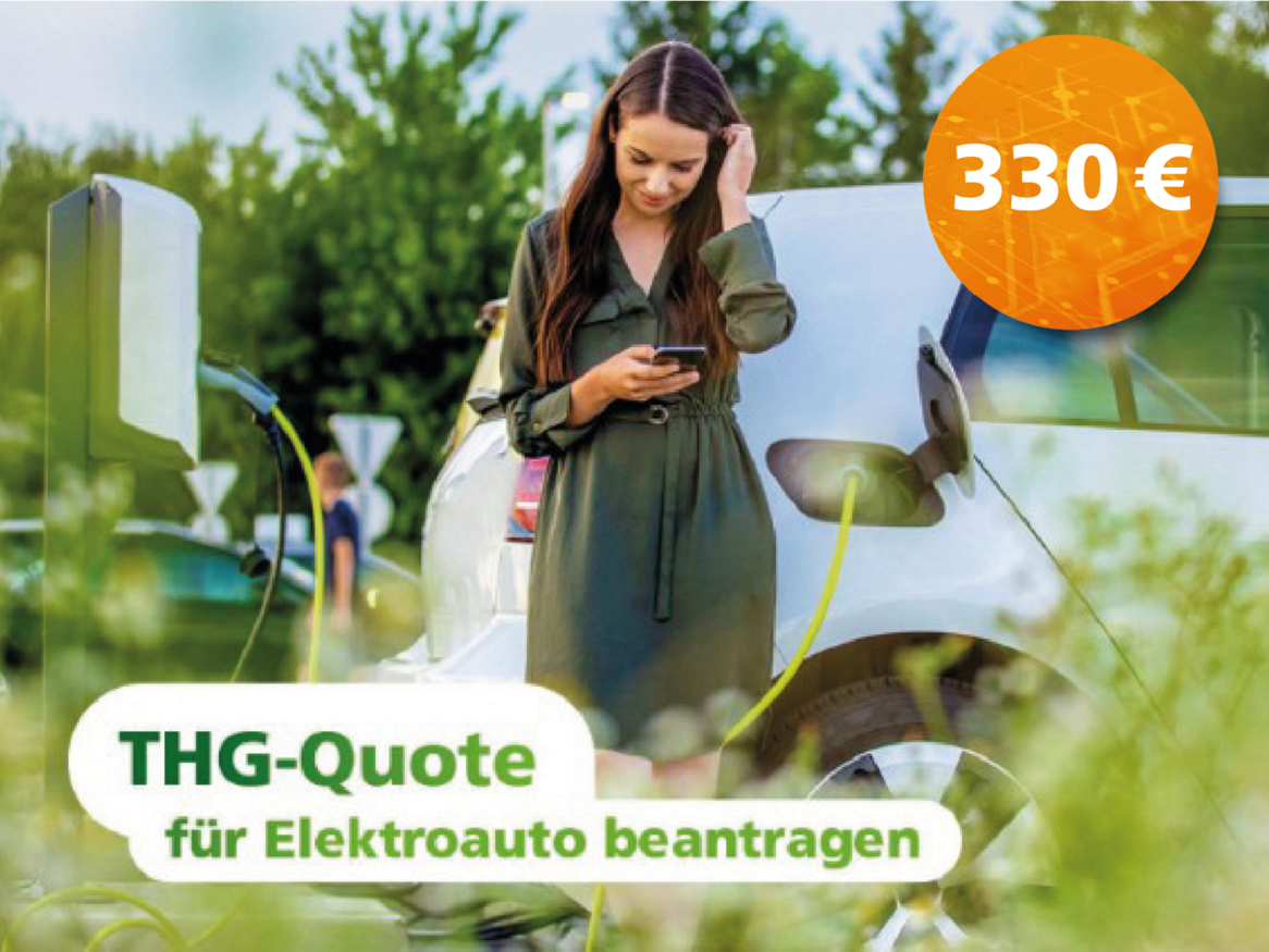 330 Euro THG-Quote für Elektroauto beantragen