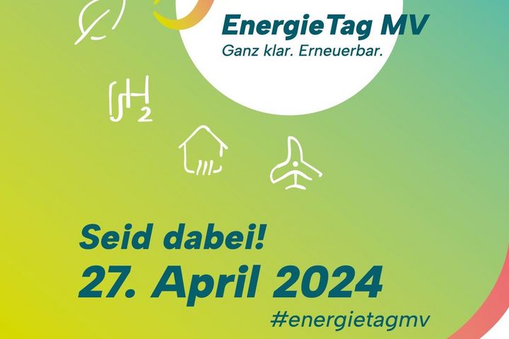 Das Bild ist ein farbenfrohes Poster für den "Energie Tag MV", der am 27. April 2024 stattfindet. Der Hintergrund wechselt sanft von gelb zu grün, mit einem großen weißen Kreis in der Mitte, der ein stilisiertes Symbol einer Windmühle und einen Vogel beinhaltet. Zusätzliche Symbole wie die Sonne, Wasserwellen und chemische Elemente sind auch sichtbar, was auf eine Veranstaltung mit Schwerpunkt auf erneuerbare Energien und Umwelt hinweist. Der Text „Seid dabei!“ fordert zur Teilnahme auf.